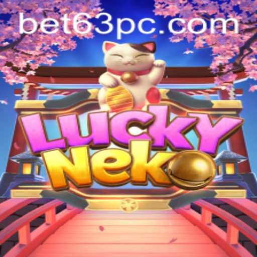 Exploring the Exciting World of LuckyNeko and the Rise of Bet63